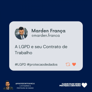 O que a Lei Geral de Proteção de Dados exige que esteja no seu contrato de trabalho