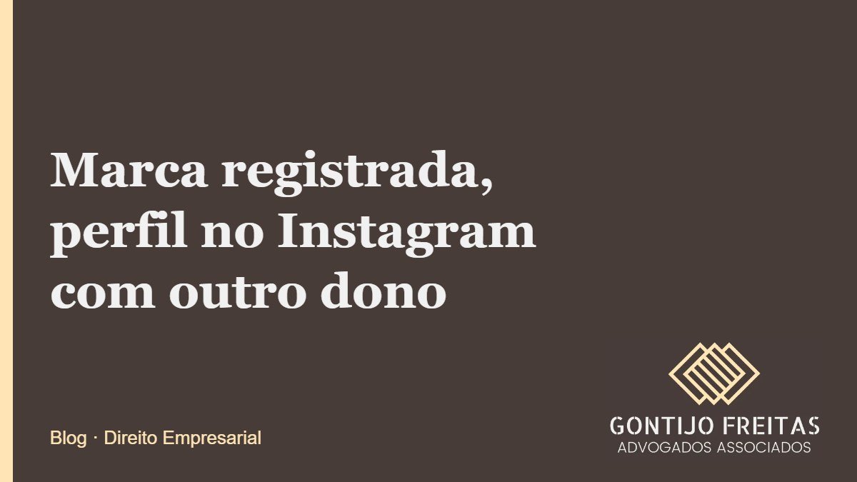 Marca registrada, perfil no Instagram com outro dono