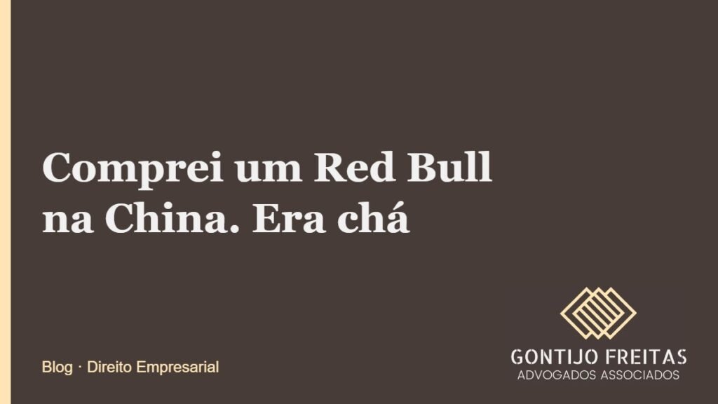 Comprei um Red Bull na China. Era chá